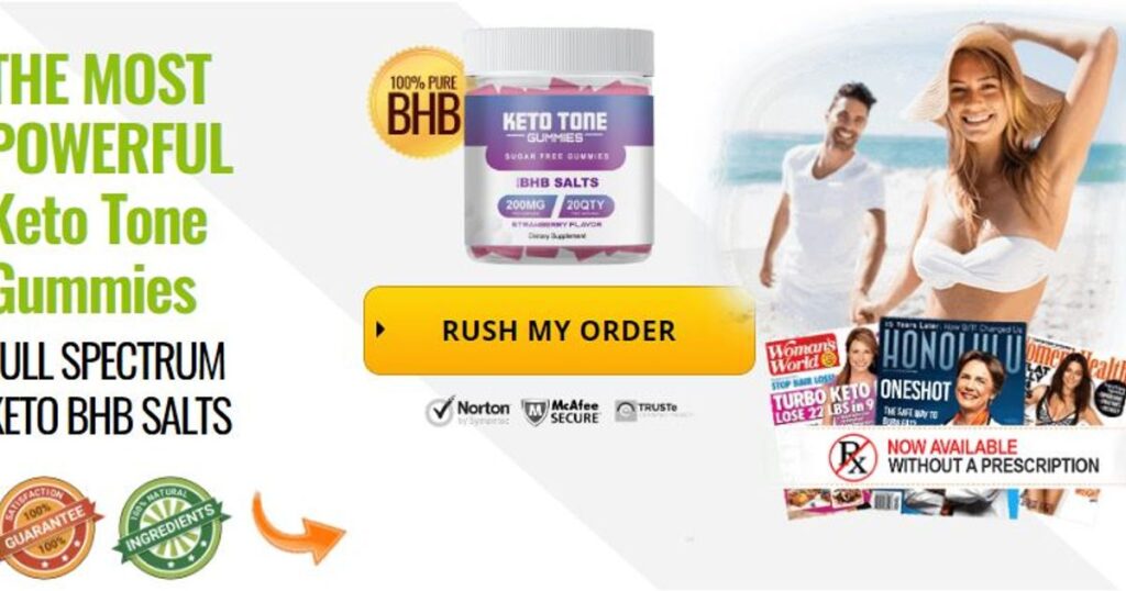 Keto Tone Gummies Reviews | Does It Work Urgent Customer Updat        ￼